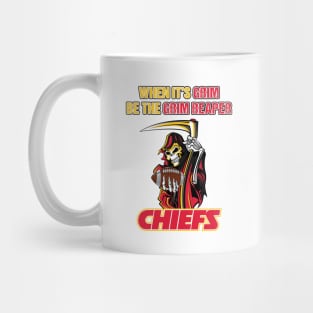 When it's grim, be the Grim Reaper - Patrick Mahomes - KC Chiefs Mug